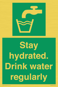 Stay hydrated. Drink water regularly 